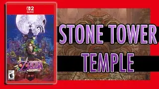 Stone Tower Temple (REMIX) - LOZ: Majora's Mask Nintendo Switch 2 Edition