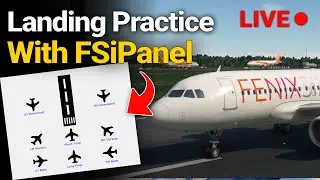 Fenix A319 and A321 Landing Practice with FSiPanel - MSFS Live