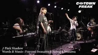 「Pink Shadow」from GOTOWN FREAK 京都磔磔 2024