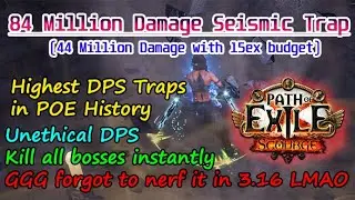 POE 3.18 | Highest Damage Trap Build In POE History | Seismic Trap Saboteur Sentinel League Starter