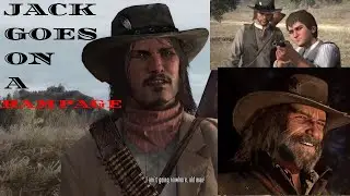 Jack Goes On a Rampage