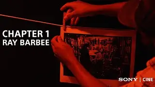 Dexterous Chapter 1: Ray Barbee | Sony FX9