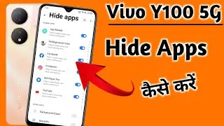 How to hide apps in vivo y100/vivo y100 me app hide kaise kare,vivo y100 app hide setting