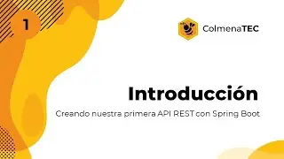 API REST con Spring Boot | 1 | Introducción