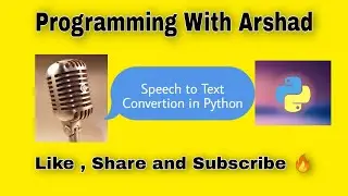 Speech To Text Conversion Using Python. Advanced Python Tutorials.