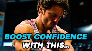 How To Build Confidence As A GUY