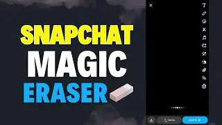 How To Use Magic Eraser Tool On Snapchat | Remove Unwanted Object On Snaps | 2024