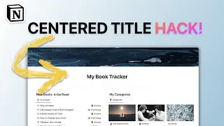 How to Center Titles in Notion? | Notion Guided Tutorial