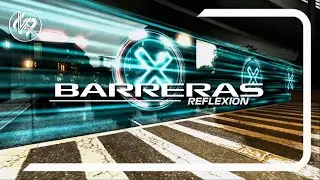 Barreras | Reflexión Experimental | NFS World | By: KanoSenpai