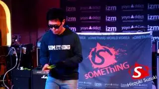 sOMEThING World Korea 3rd Round Hiroyuki Suzuki