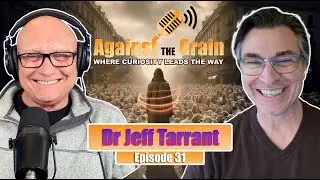 Ep 31:The Science of Psychic Abilities: Dr. Jeff Tarrant on Neurofeedback, Telepathy & Consciousness