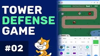 Scratch Tutorial: Tower Defense Game! (Ep. 2)