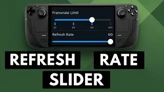 Steam Deck 101 | How to Bring Back the 2 Sliders for Framerate Limit & Refresh Rate?
