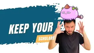 Help my Axie Scholars are leaving!