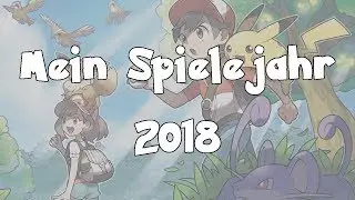 Mein Spielejahr 2018
