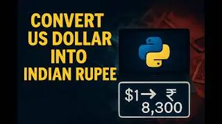 Build a USD to INR Currency Converter | Beginner Coding Project