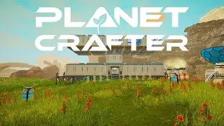Planet Crafter #18 | Der Umbau beginnt und ich weiss nicht wie