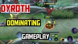 Dyroth Dominating Gameplay ™MLBB