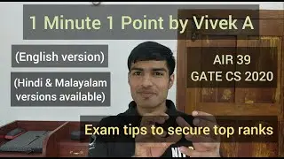 1 Minute 1 Point by Vivek A (Clip-2) | Exam tips | English version | AIR 39, GATE CS 2020