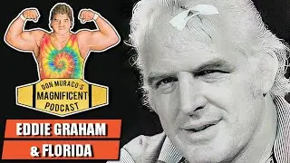 Don Muraco on Eddie Graham & The Florida Territory