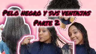 EL CABELLO NEGRO Y SUS VENTAJAS PARTE 2