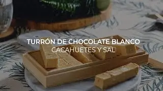 Cómo hacer turrón blando casero de chocolate blanco y cacahuete para Navidad