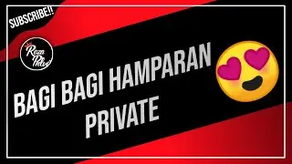 Bagi Bagi Mentahan Private Lyrics Maker!!!😍