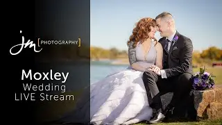 Moxley Wedding - Live Stream (September 21st, 2021)