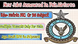 New jobs Annouced in Pakistan Air force (2021)|New jobs in Paf|