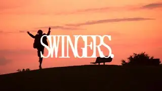 SWINGERS. - UGLYBOY [Music Video]