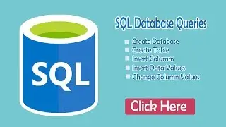 SQL Database Queries- Create Database, Create Table, Insert Columns...