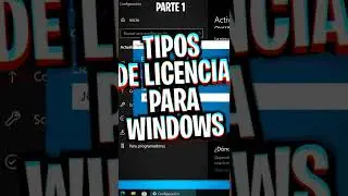 Tipos de Licencia en Windows