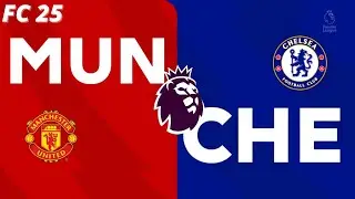 Manchester United vs Chelsea | Premier League | EA FC 25 |