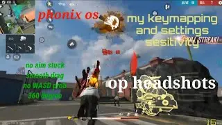 phonix OS headshot sesitivity and keymapping freefire