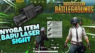 Nyobain Grib Baru Laser Sight | PUBG MOBILE Indonesia