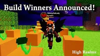 Pumpkin Builds! Let's check out the Contestants and Draw a Winner! (High Realms, Roblox)