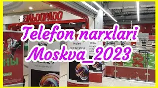 Telefon narxlari fevral oyi holatiga -Moskva 2023