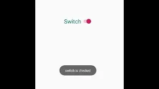 Switch Button  in Android