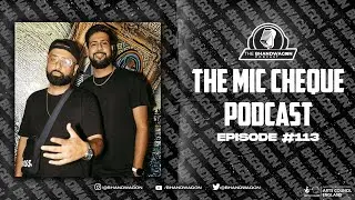 The Bhandwagon Podcast - @TheMicCheque  #113