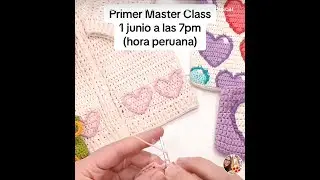 Preparándonos para la MÁSTER CLASS del 1ro de Junio 7 pm (hora peruana)