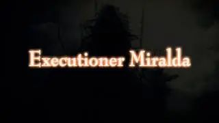 Demon's Souls Dialogue - Executioner Miralda