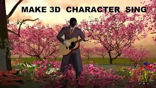 TALKING AND SINGING CHARACTER