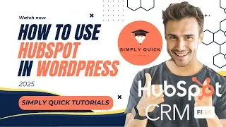 How to Use Hubspot in Wordpress 2025 Quick and Simply Tutorial
