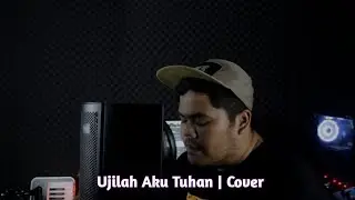 Ujilah Aku Tuhan  Cover | Medio Purba