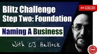 Naming A Business | Blitz Challenge (Step Two)