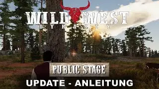 Wild West Dynasty – Update auf 0.1.8351 - Blühende Wüste auf der Public Stage - Anleitung