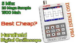 Oscilloscope Testing Dso FNIRSI Pro | 5Mhz 20MS/s