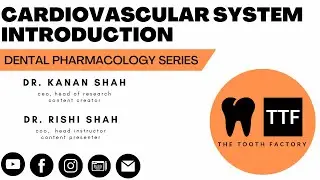 Cardiovascular System Introduction| Dental Pharmacology | Full Lecture 2023