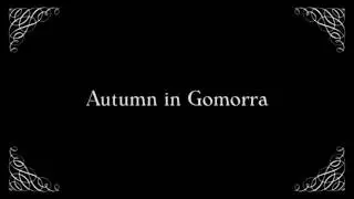 Autumn in GOMORRA