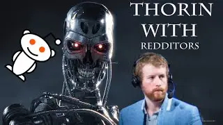 Thorin with redditors (Thorins own story)